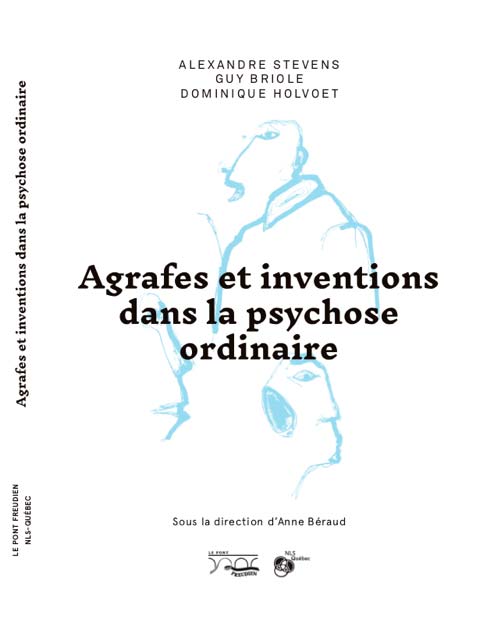 Agrafes et inventions dans la psychose ordinaire